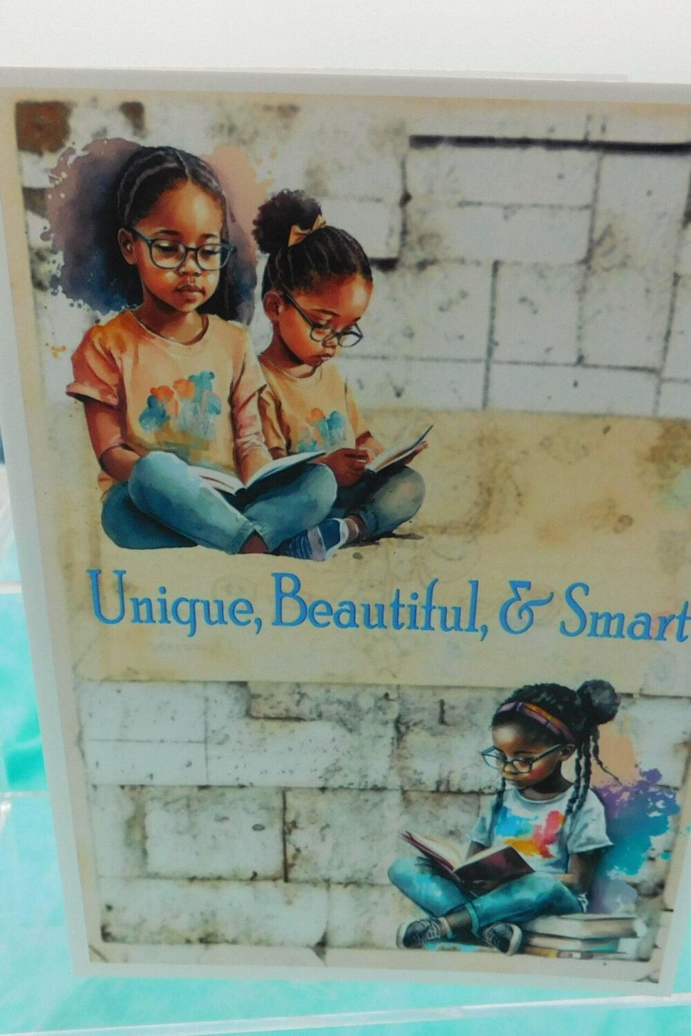 Unique, Beautiful & Smart